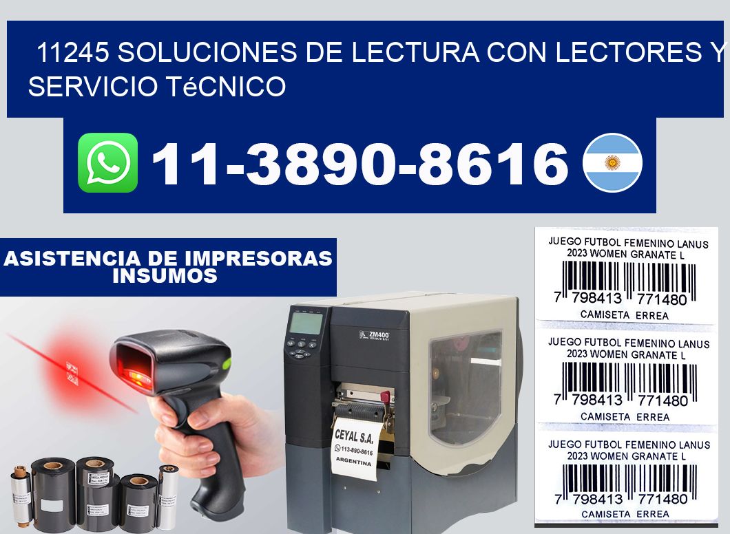 11245 Soluciones de lectura con lectores y Servicio Técnico