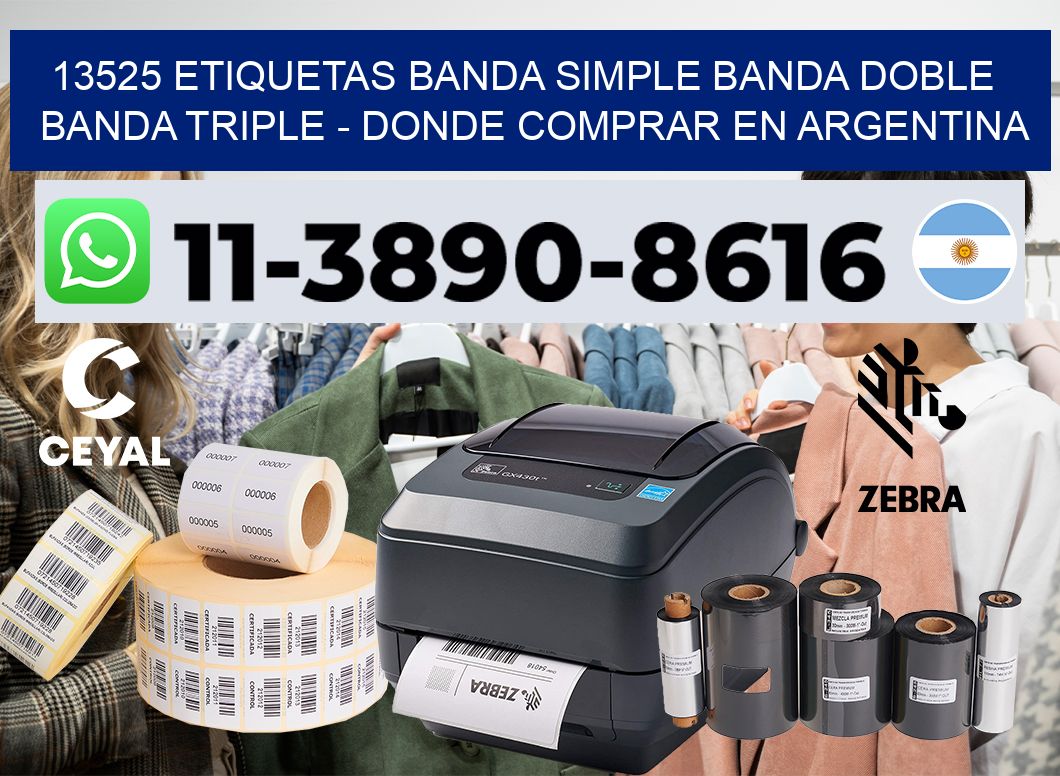 13525 etiquetas banda simple banda doble banda triple – Donde Comprar en Argentina