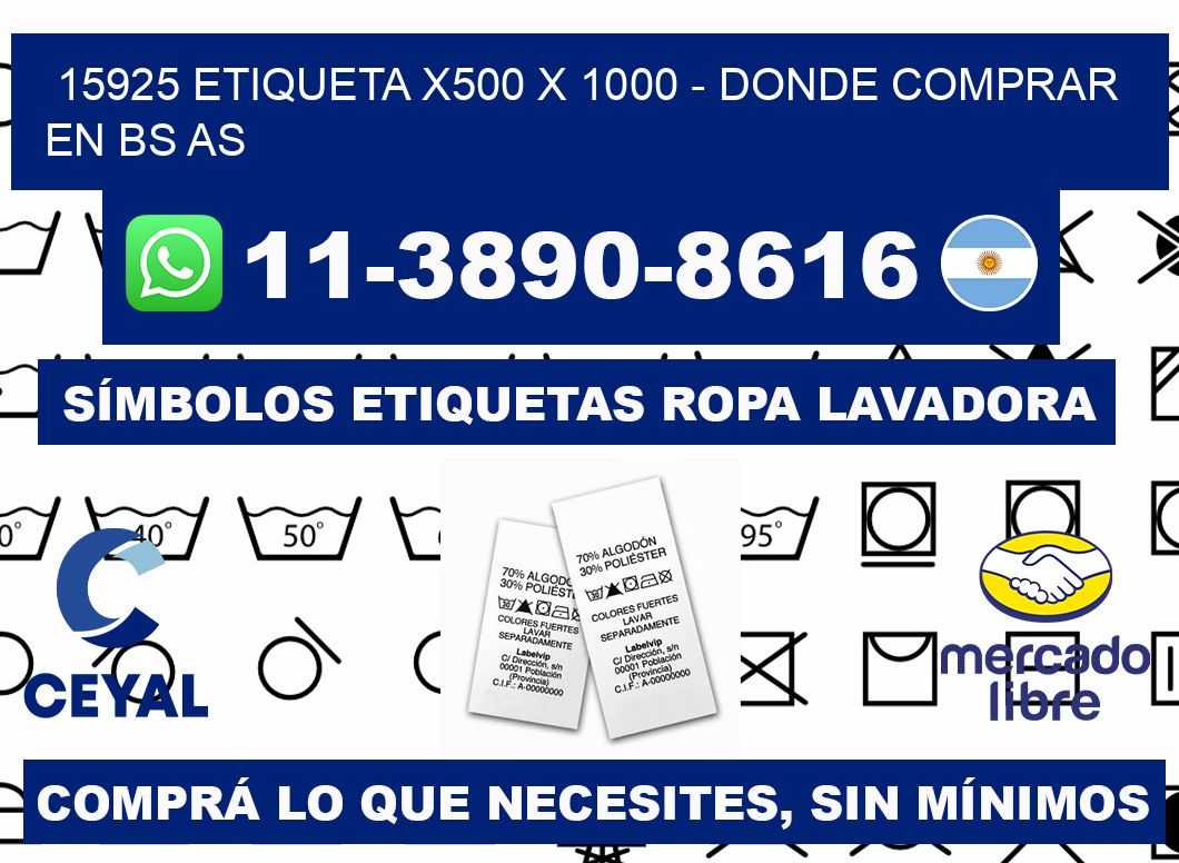 15925 etiqueta x500 x 1000 - Donde Comprar en bs as