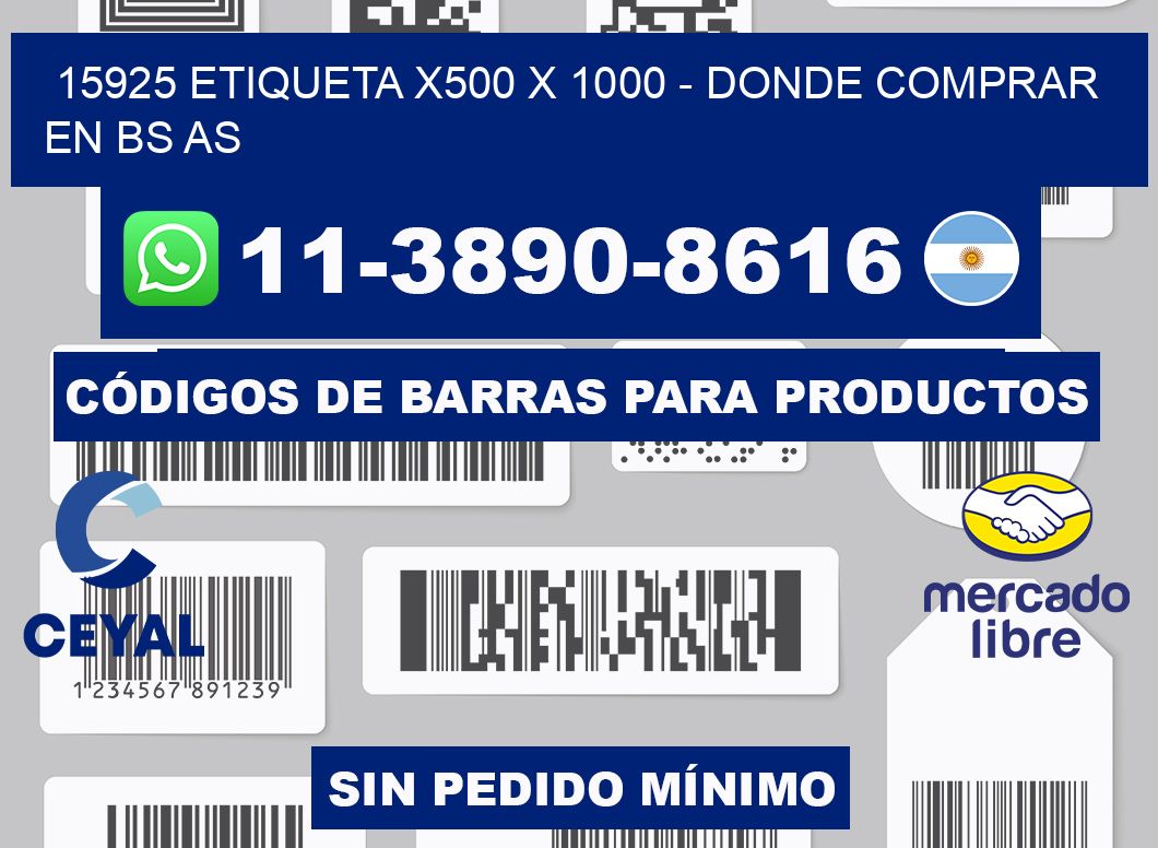 15925 etiqueta x500 x 1000 - Donde Comprar en bs as