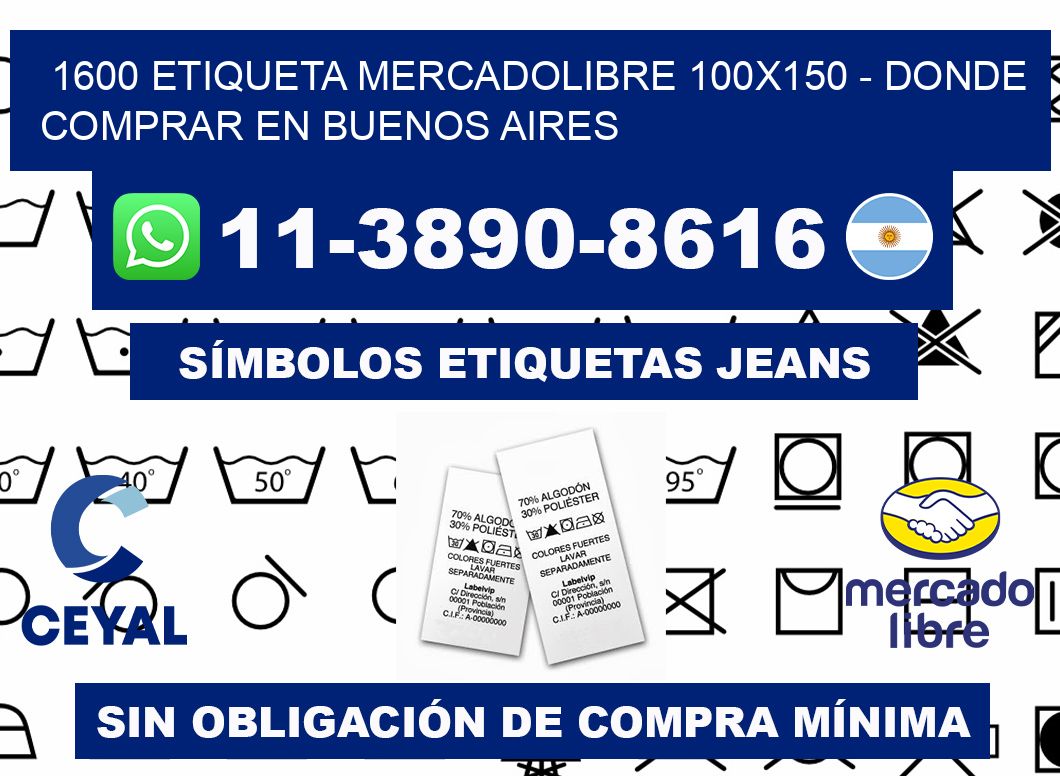 1600 etiqueta MercadoLibre 100x150 - Donde Comprar en Buenos Aires