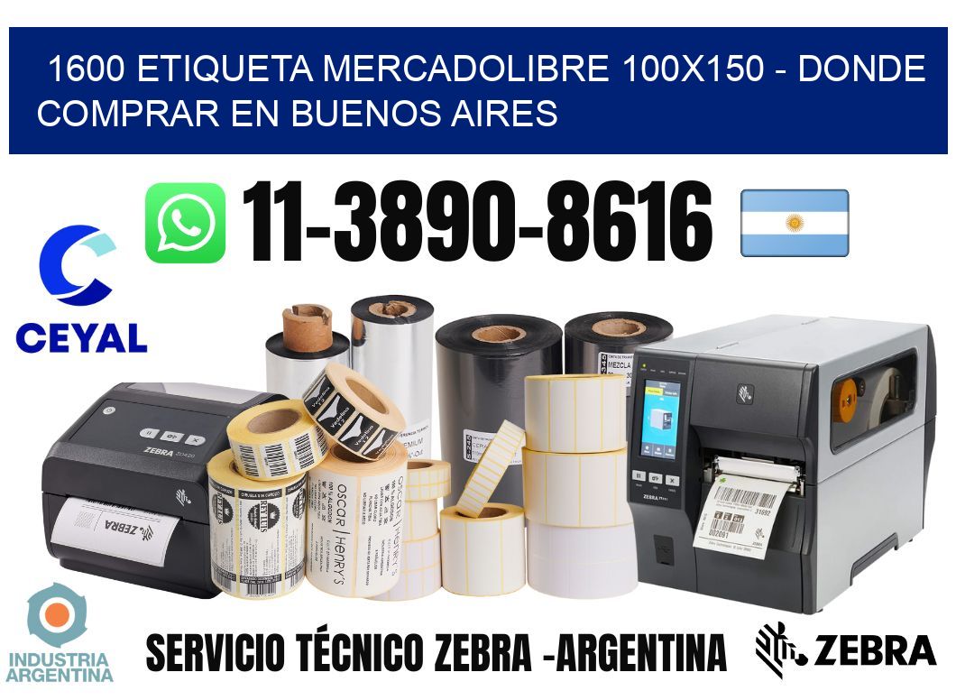 1600 etiqueta MercadoLibre 100x150 - Donde Comprar en Buenos Aires