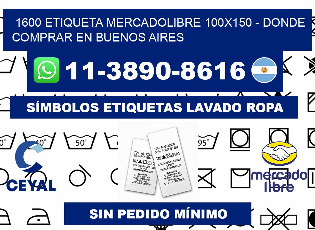 1600 etiqueta MercadoLibre 100x150 - Donde Comprar en Buenos Aires