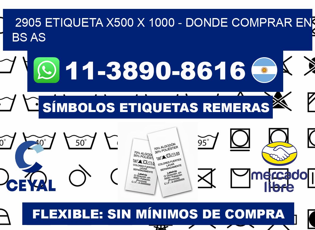 2905 etiqueta x500 x 1000 - Donde Comprar en bs as