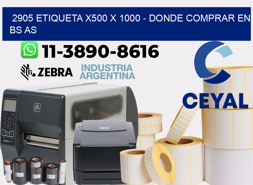 2905 etiqueta x500 x 1000 - Donde Comprar en bs as