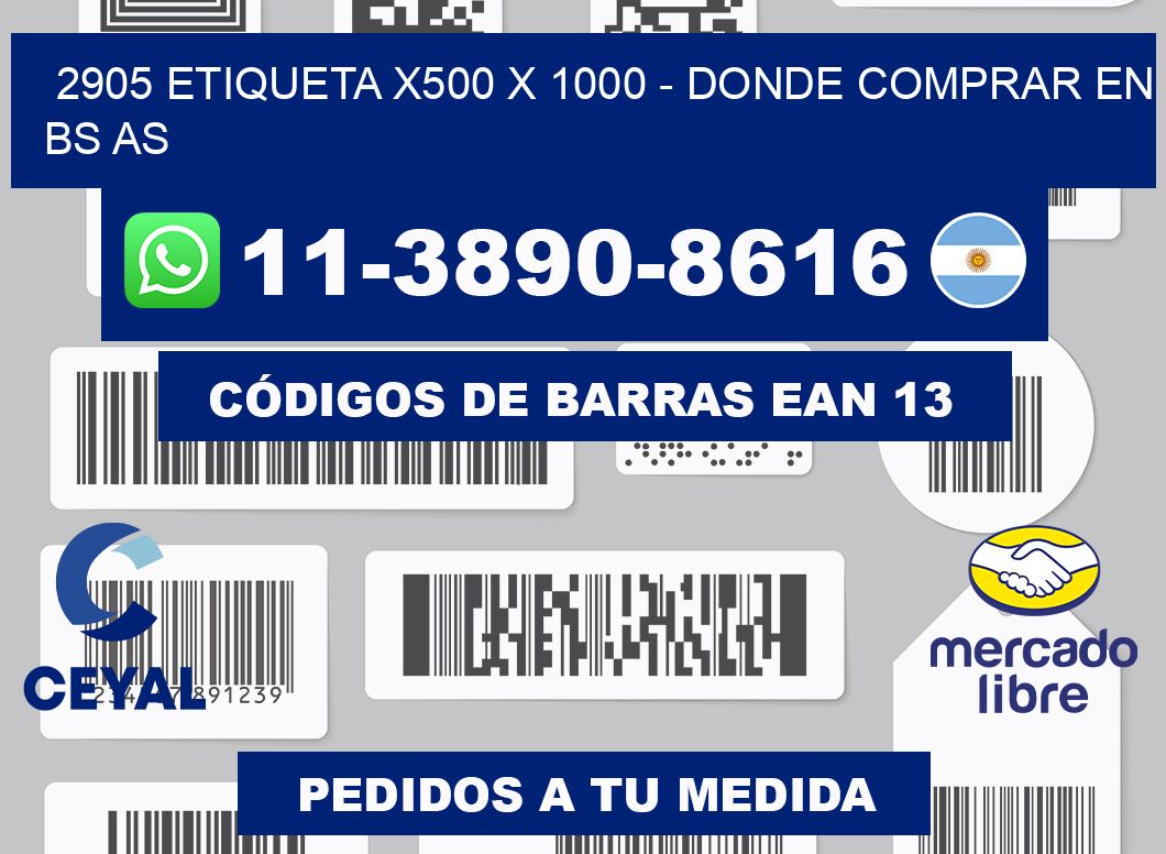 2905 etiqueta x500 x 1000 - Donde Comprar en bs as