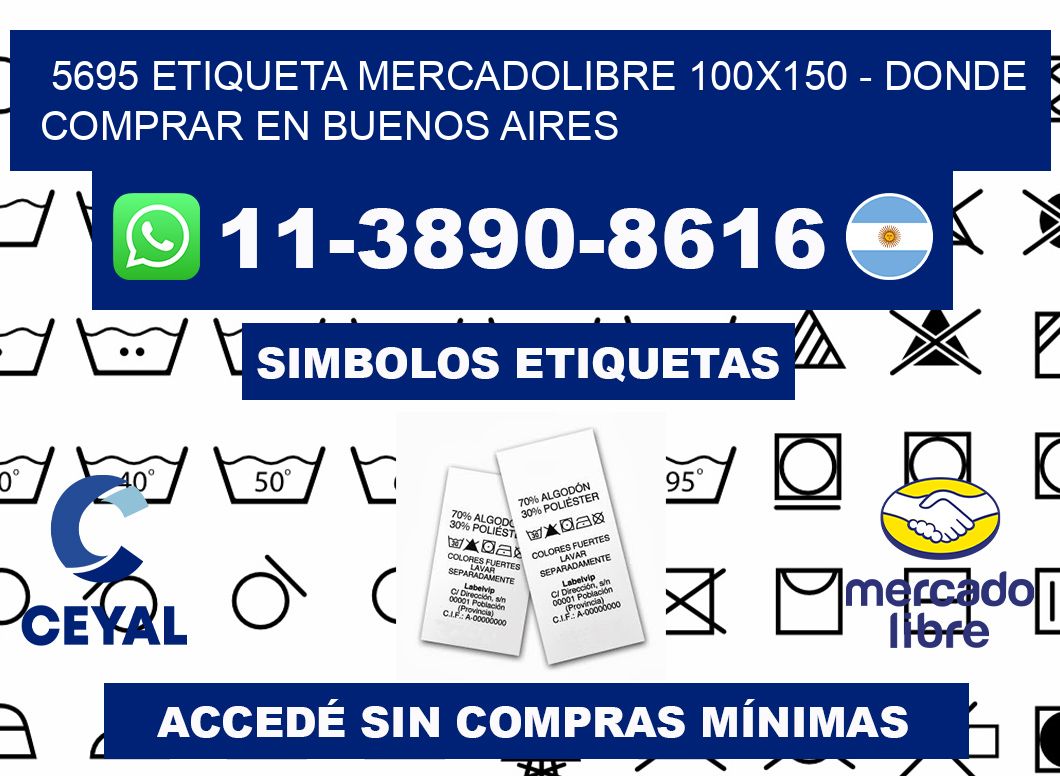 5695 etiqueta MercadoLibre 100x150 - Donde Comprar en Buenos Aires
