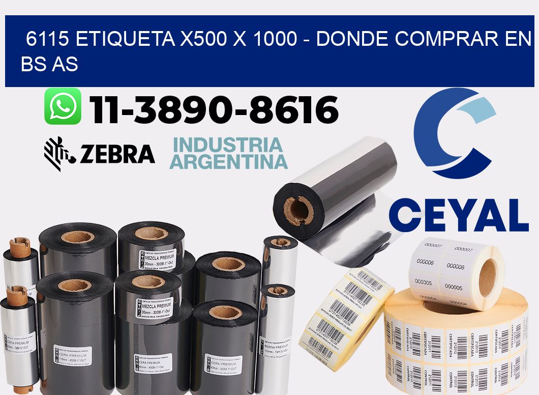 6115 etiqueta x500 x 1000 - Donde Comprar en bs as