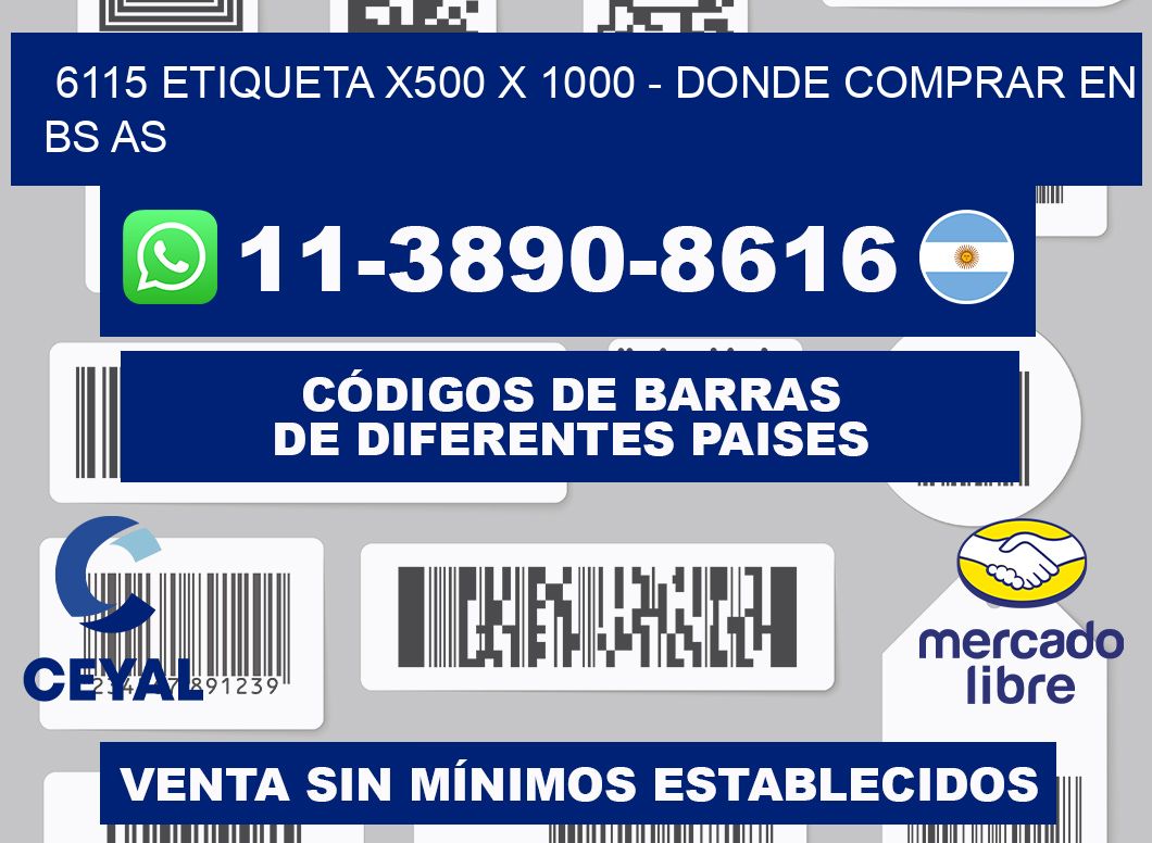 6115 etiqueta x500 x 1000 - Donde Comprar en bs as