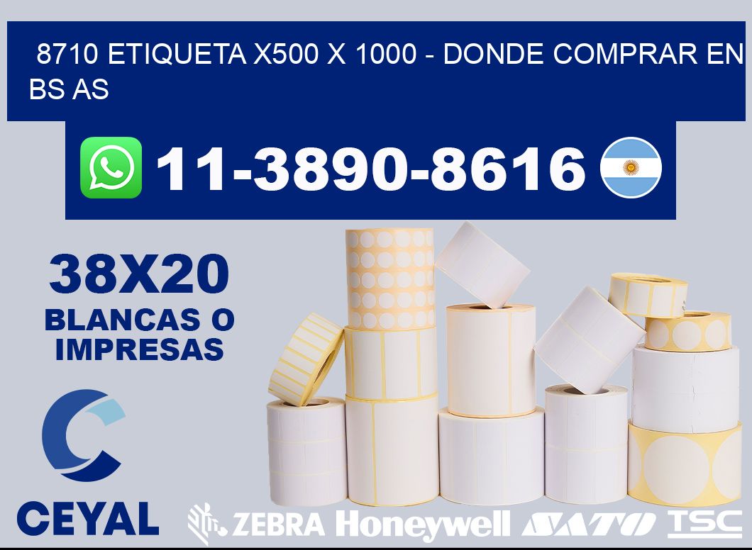 8710 etiqueta x500 x 1000 - Donde Comprar en bs as