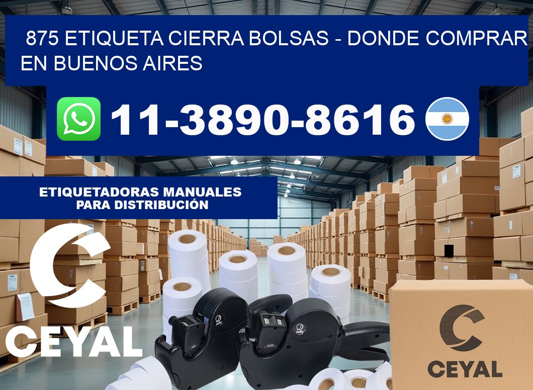 875 etiqueta Cierra Bolsas – Donde Comprar en Buenos Aires