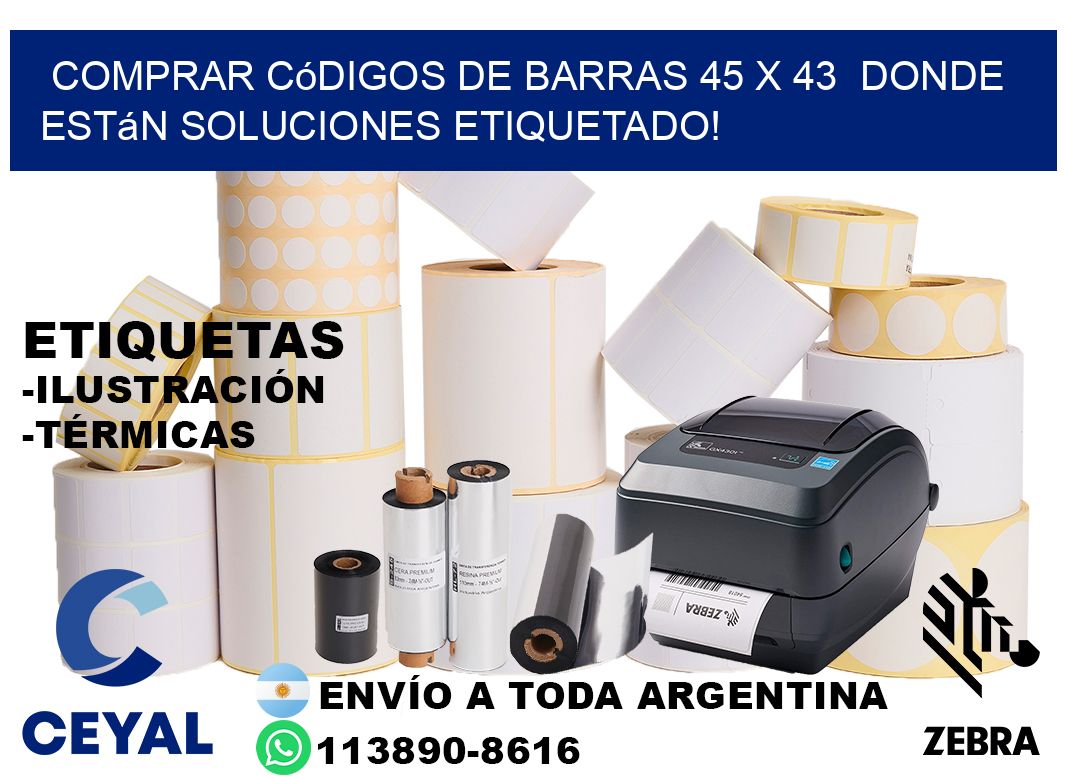 Comprar códigos de barras 45 x 43  donde están soluciones etiquetado!