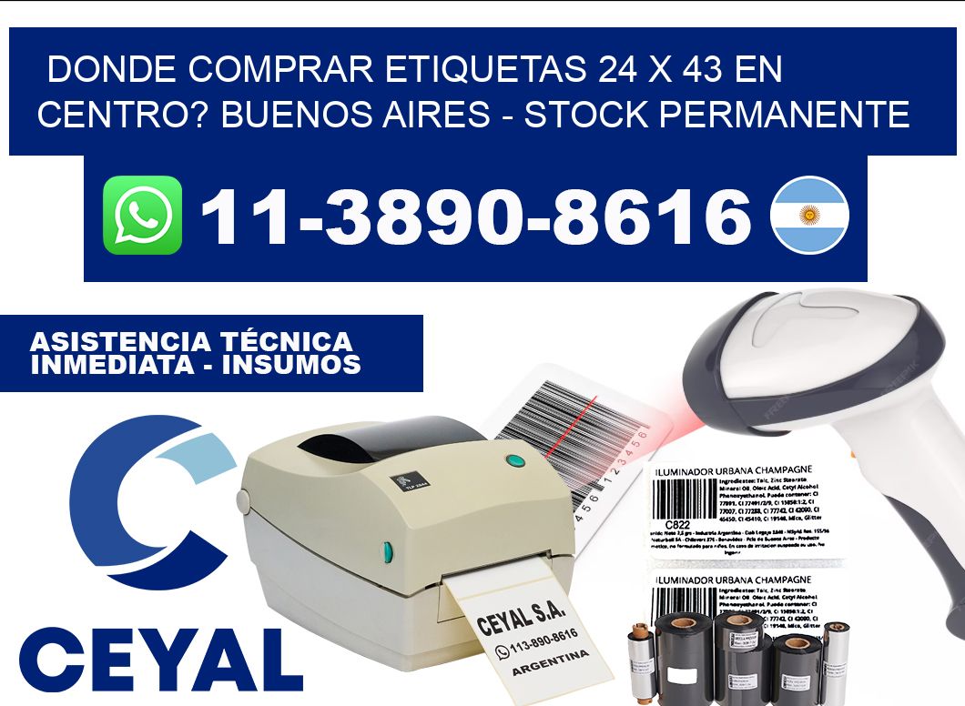 Donde Comprar etiquetas 24 x 43 en CENTRO? Buenos Aires - Stock permanente