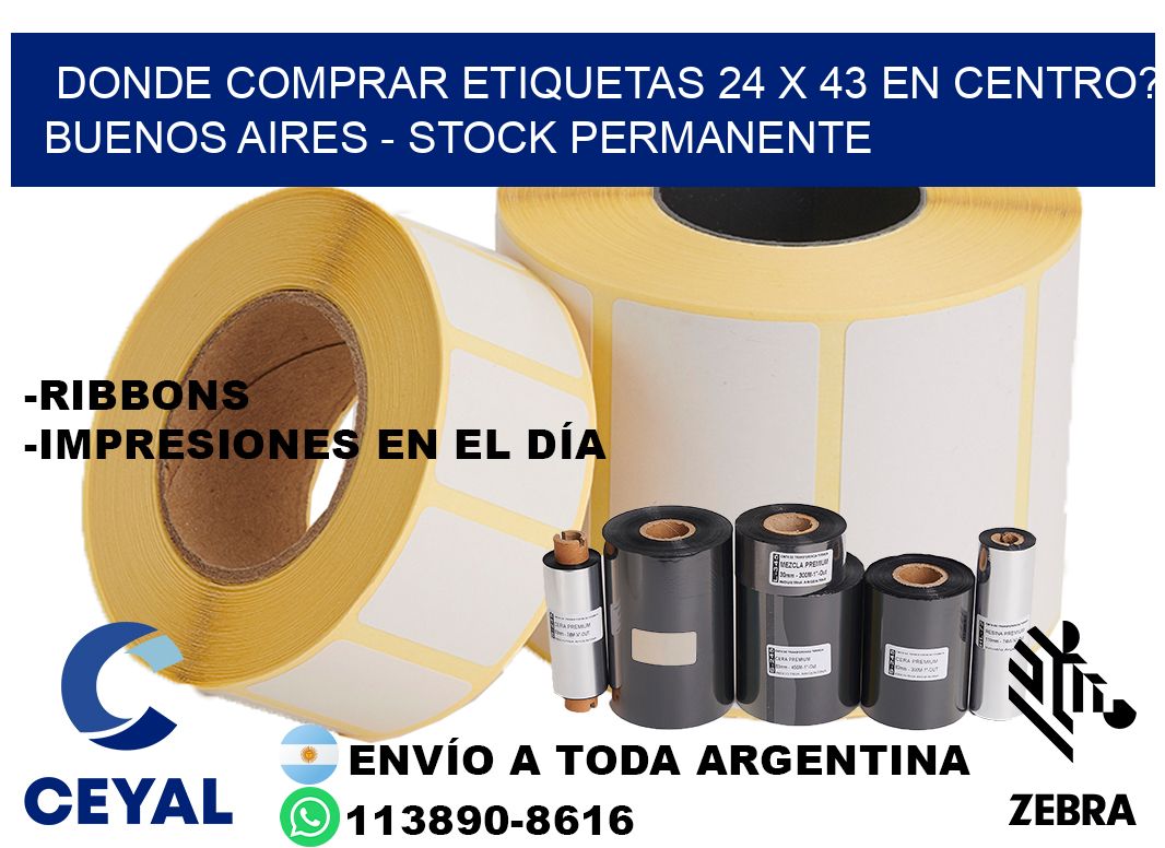 Donde Comprar etiquetas 24 x 43 en CENTRO? Buenos Aires - Stock permanente