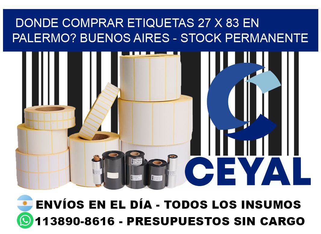 Donde Comprar etiquetas 27 x 83 en PALERMO? Buenos Aires - Stock permanente
