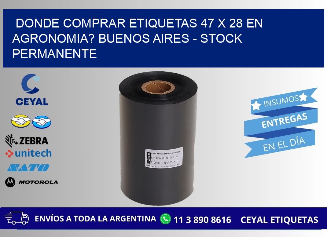 Donde Comprar etiquetas 47 x 28 en AGRONOMIA? Buenos Aires - Stock permanente