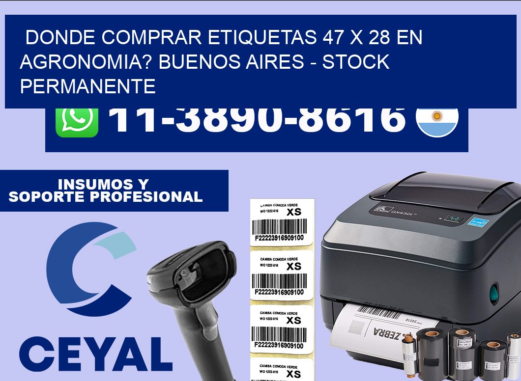 Donde Comprar etiquetas 47 x 28 en AGRONOMIA? Buenos Aires – Stock permanente