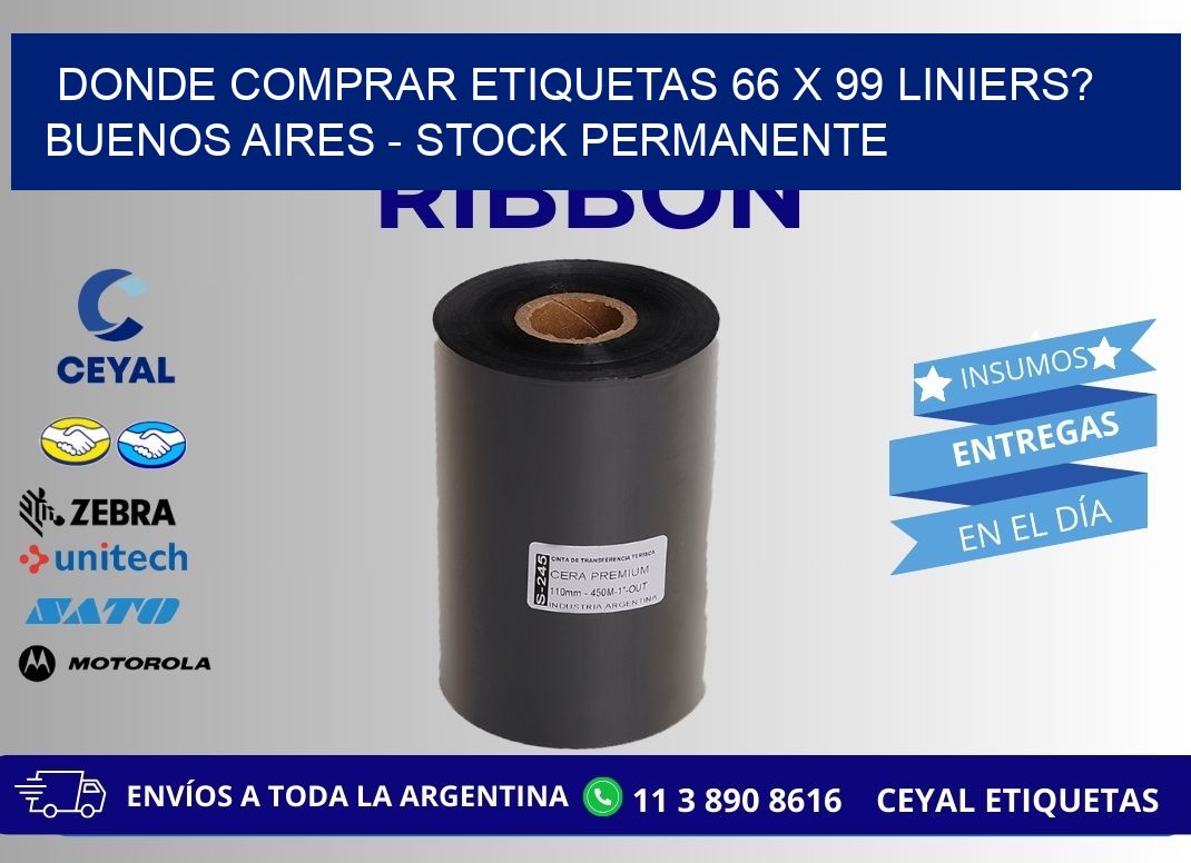 Donde Comprar etiquetas 66 x 99 LINIERS? Buenos Aires - Stock permanente