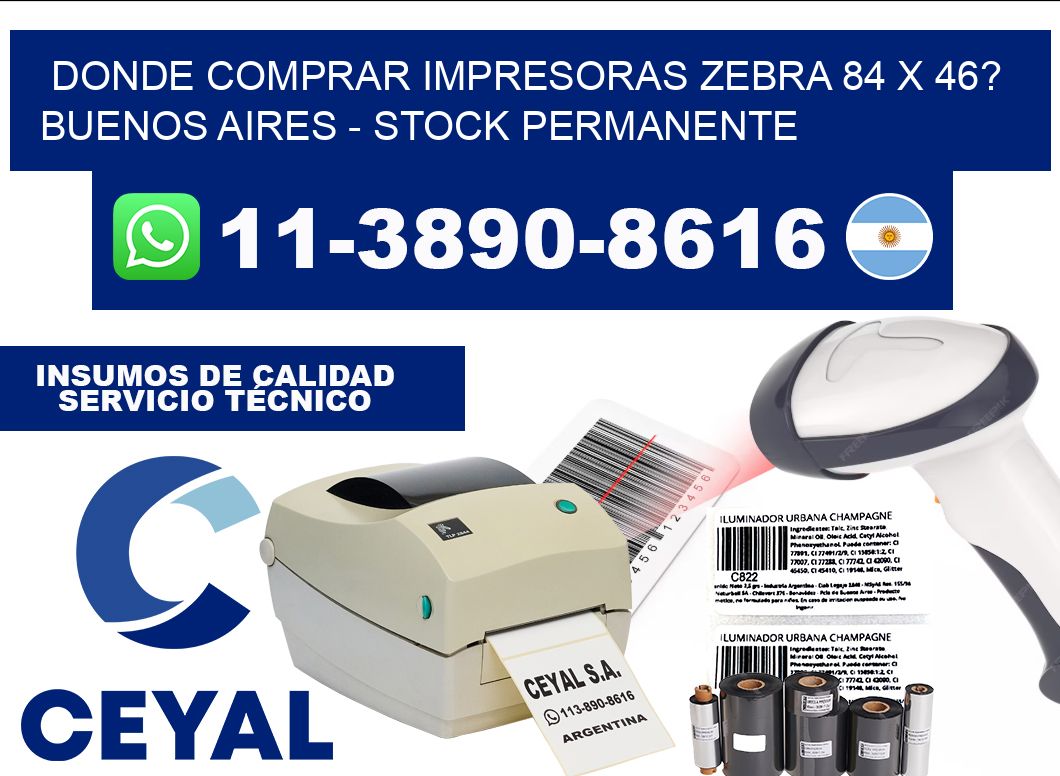 Donde Comprar impresoras zebra 84 x 46? Buenos Aires - Stock permanente
