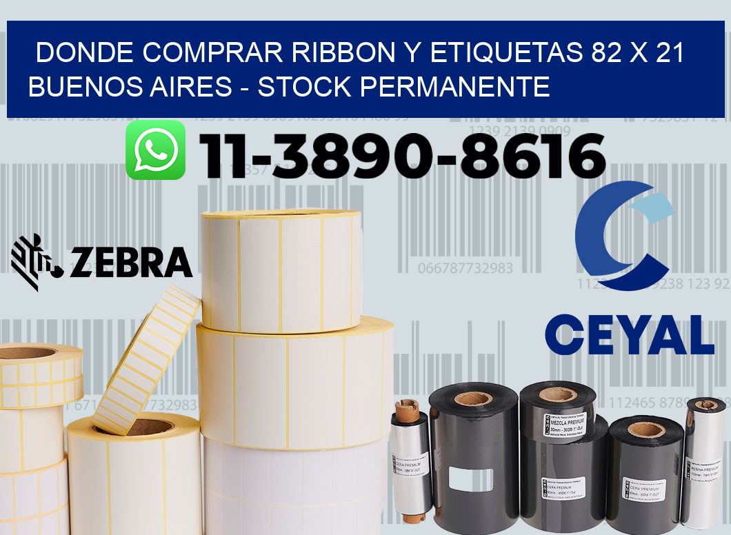 Donde Comprar ribbon y etiquetas 82 x 21 Buenos Aires - Stock permanente