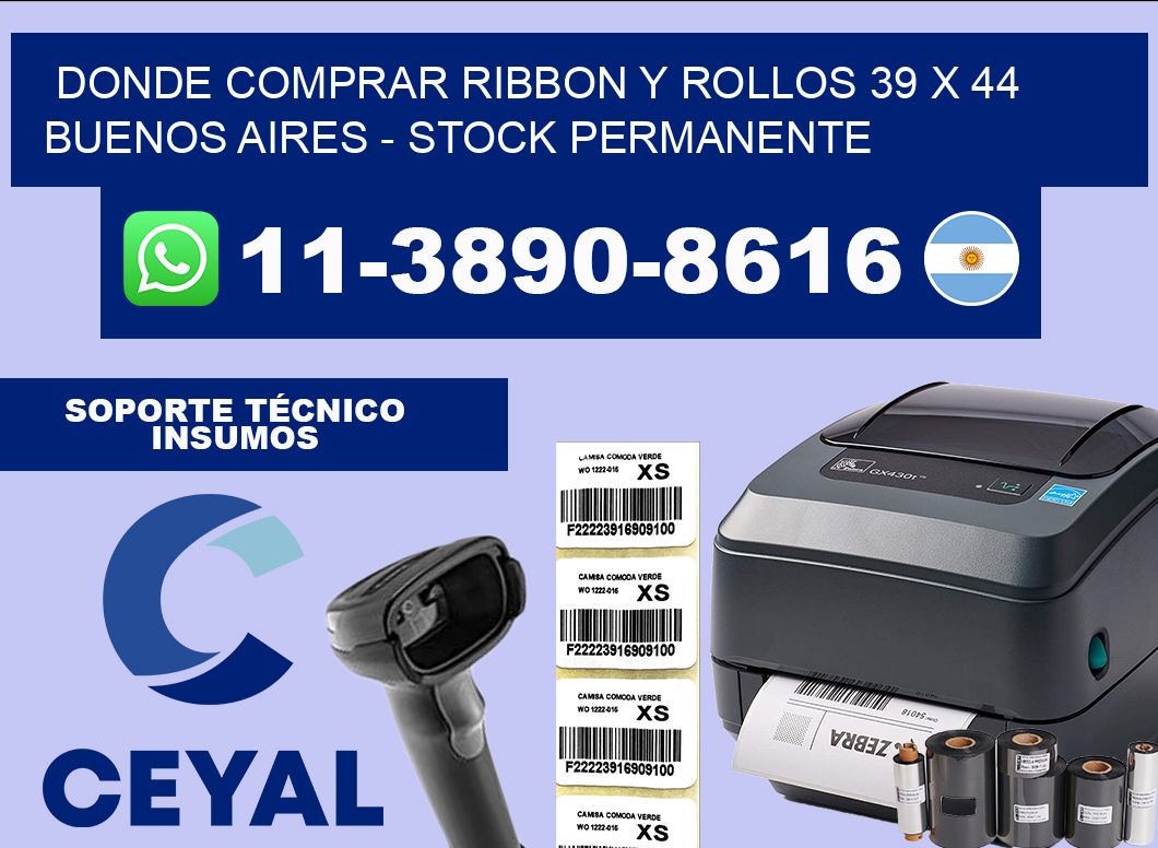 Donde Comprar ribbon y rollos 39 x 44 Buenos Aires – Stock permanente