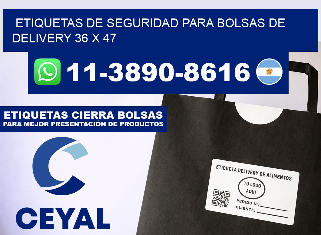 ETIQUETAS DE SEGURIDAD PARA BOLSAS DE DELIVERY 36 x 47