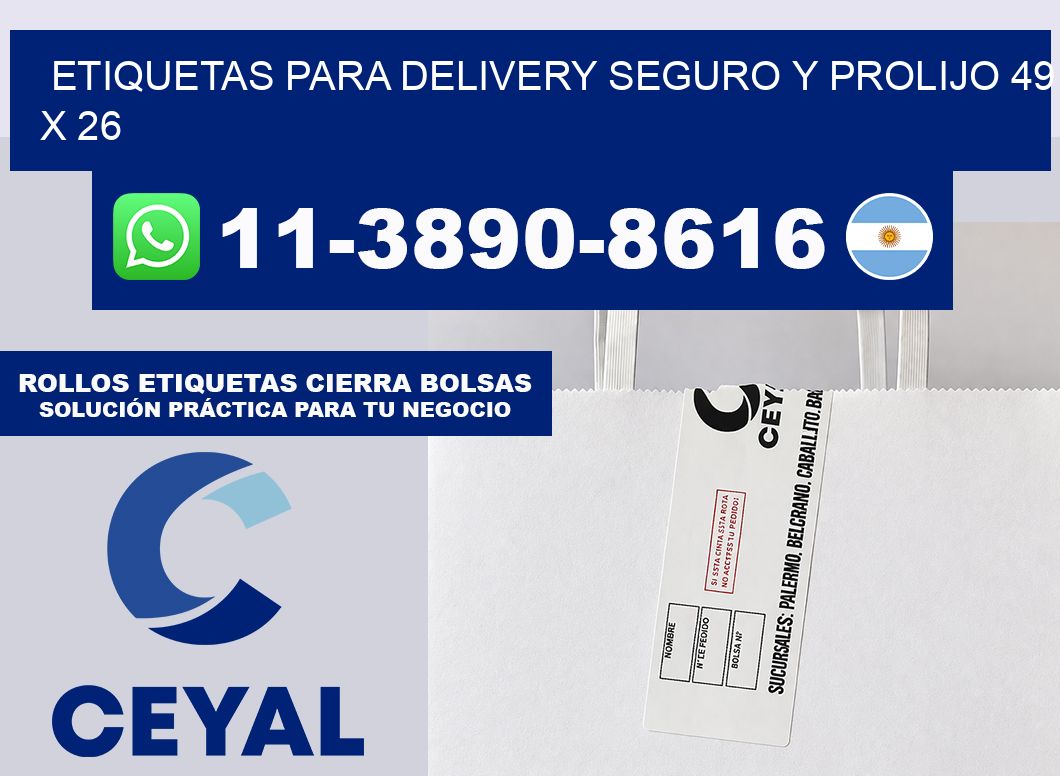 ETIQUETAS PARA DELIVERY SEGURO Y PROLIJO 49 x 26