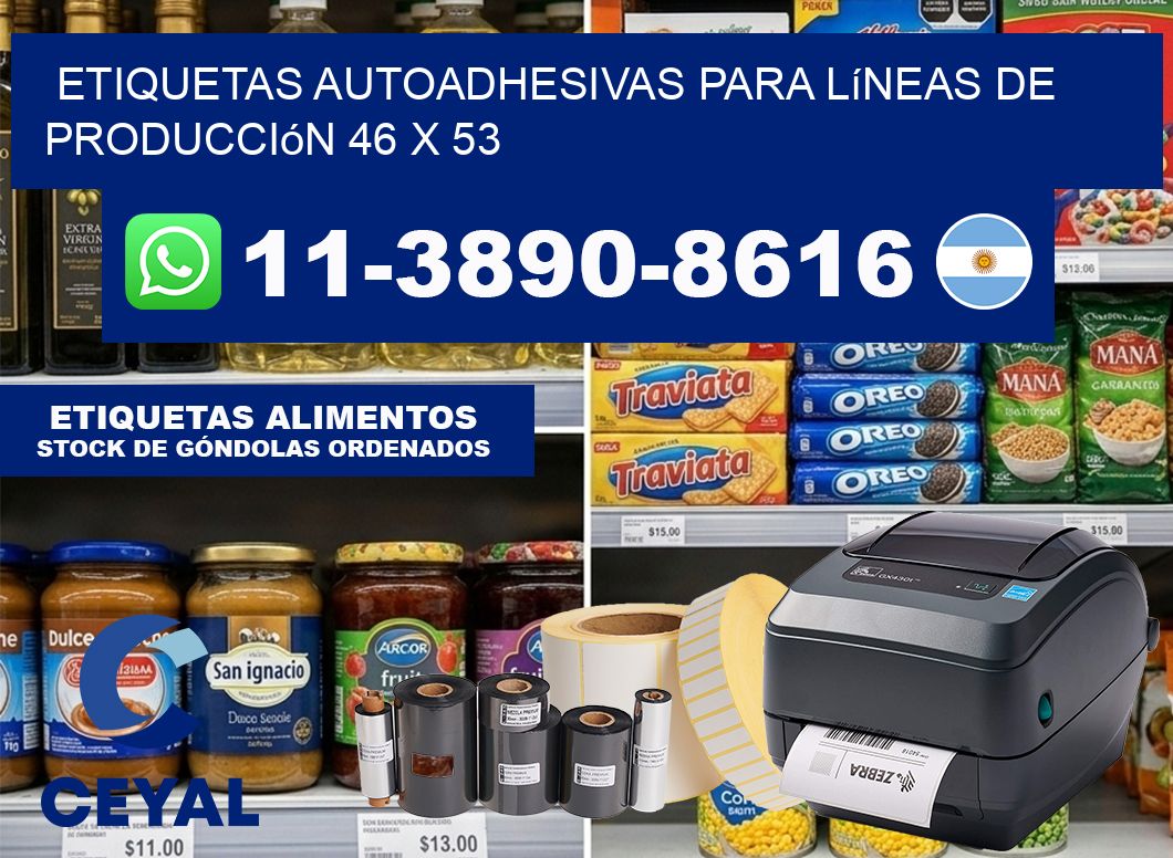 Etiquetas autoadhesivas para líneas de producción 46 x 53