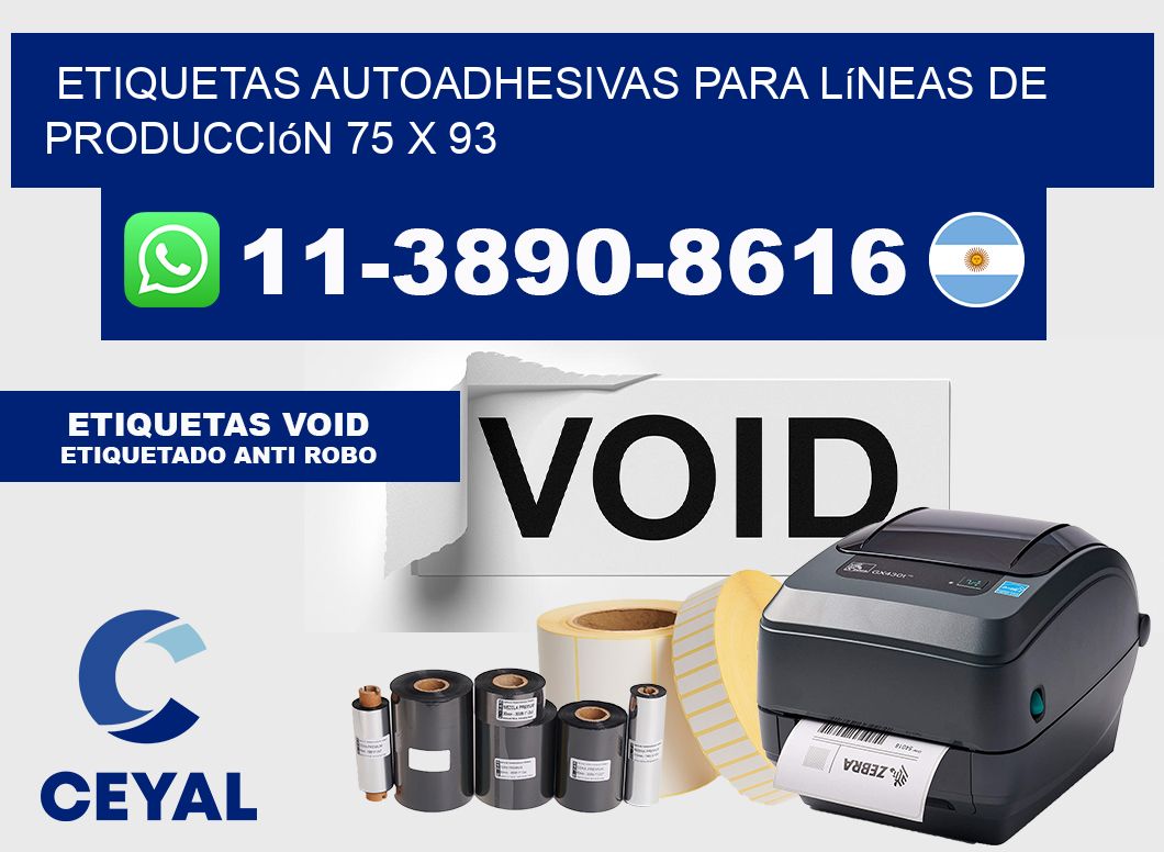 Etiquetas autoadhesivas para líneas de producción 75 x 93