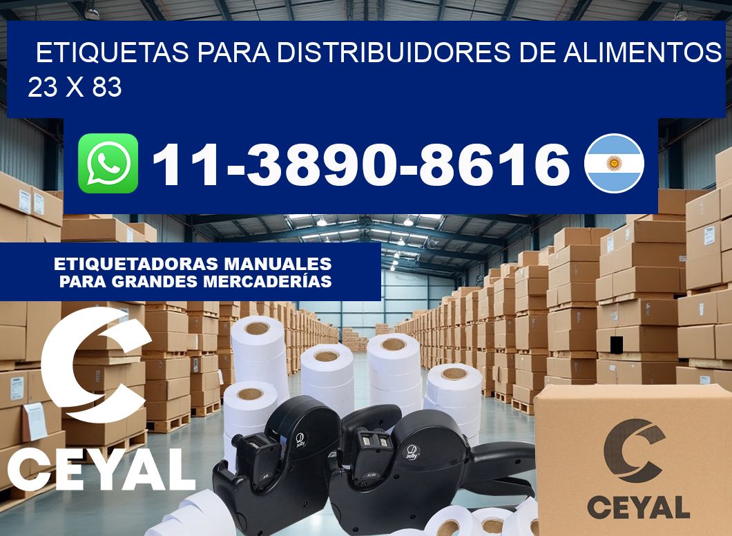 Etiquetas para distribuidores de alimentos 23 x 83