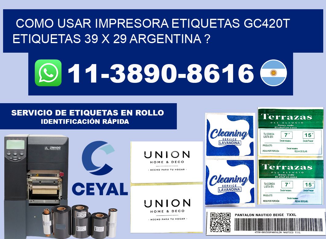 como usar impresora etiquetas gc420t etiquetas 39 x 29 argentina ?