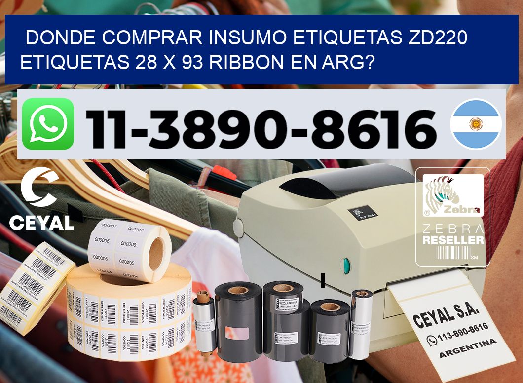 donde comprar insumo etiquetas zd220 etiquetas 28 x 93 ribbon en ARG?