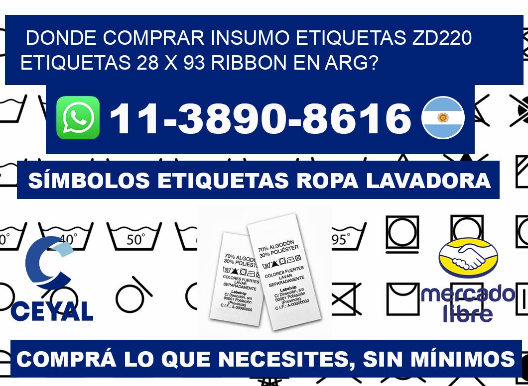 donde comprar insumo etiquetas zd220 etiquetas 28 x 93 ribbon en ARG?