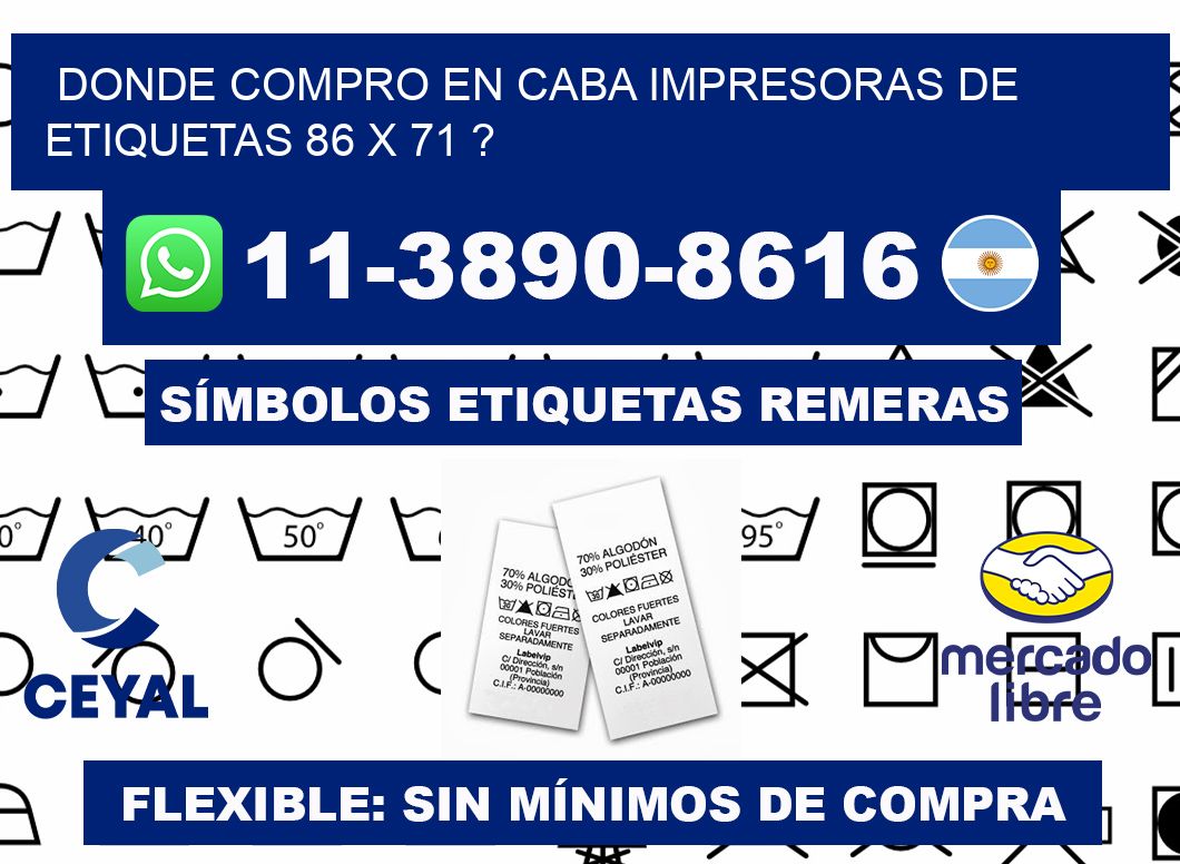 donde compro en CABA impresoras de etiquetas 86 x 71 ?