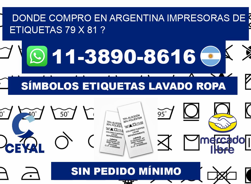 donde compro en argentina impresoras de etiquetas 79 x 81 ?