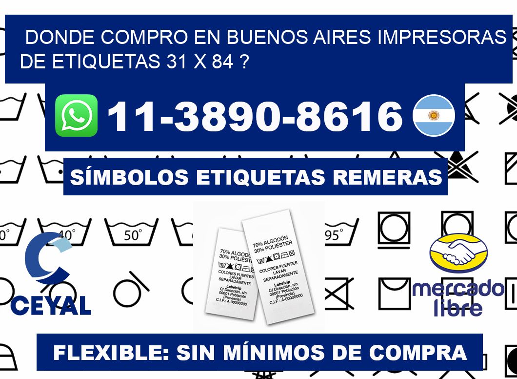 donde compro en buenos aires impresoras de etiquetas 31 x 84 ?