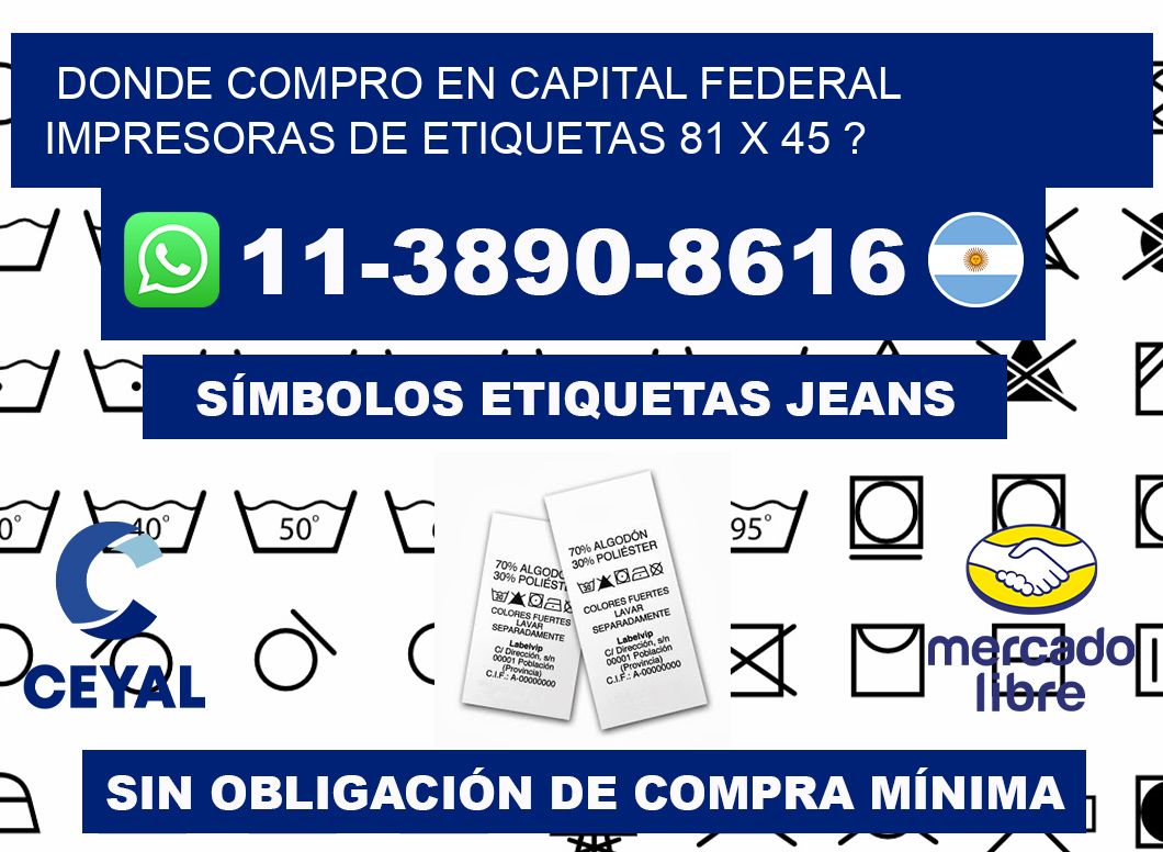 donde compro en capital federal impresoras de etiquetas 81 x 45 ?