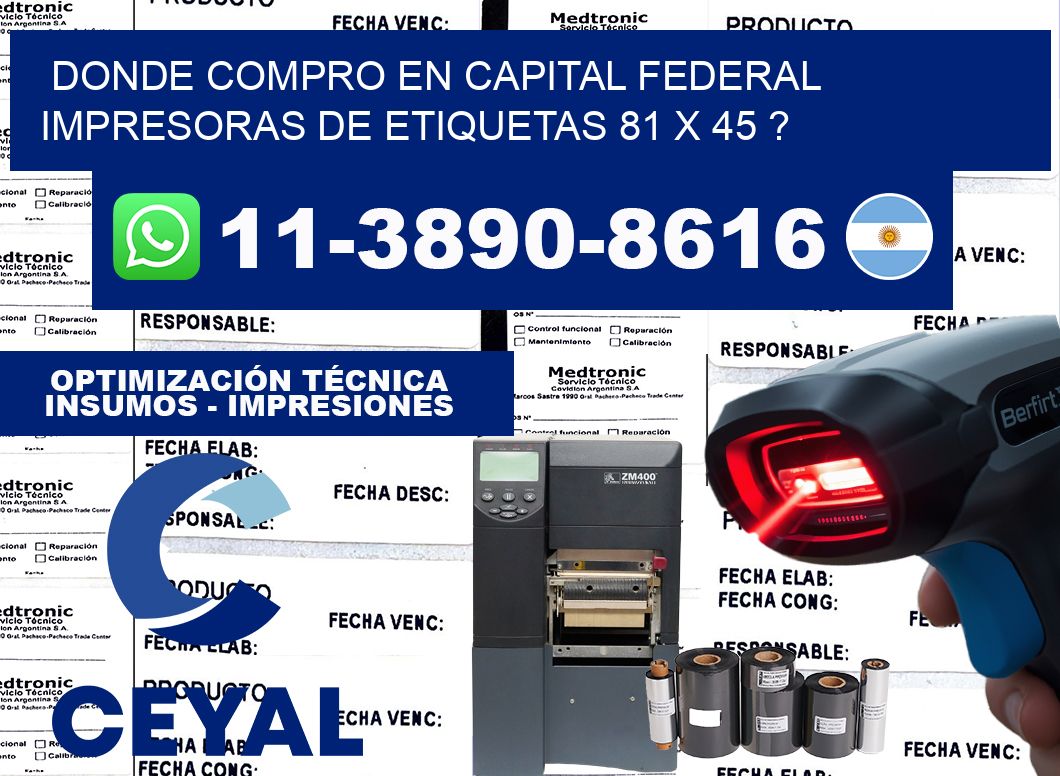 donde compro en capital federal impresoras de etiquetas 81 x 45 ?