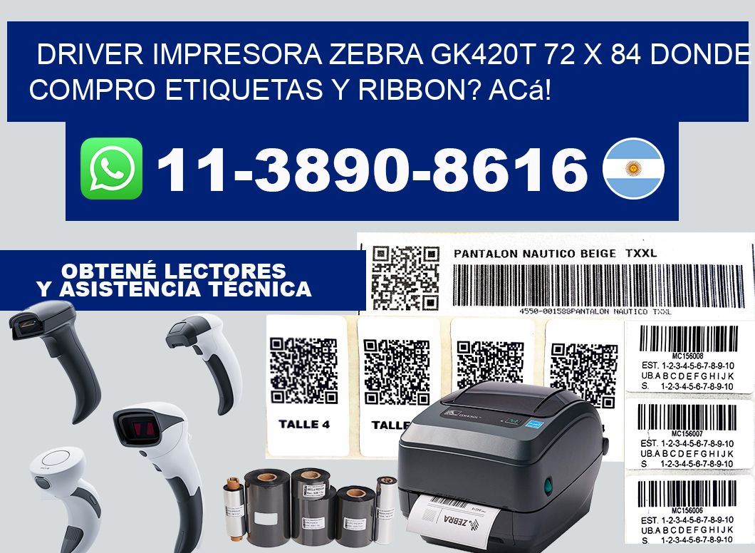 driver impresora zebra gk420t 72 x 84 Donde compro etiquetas y ribbon? Acá!