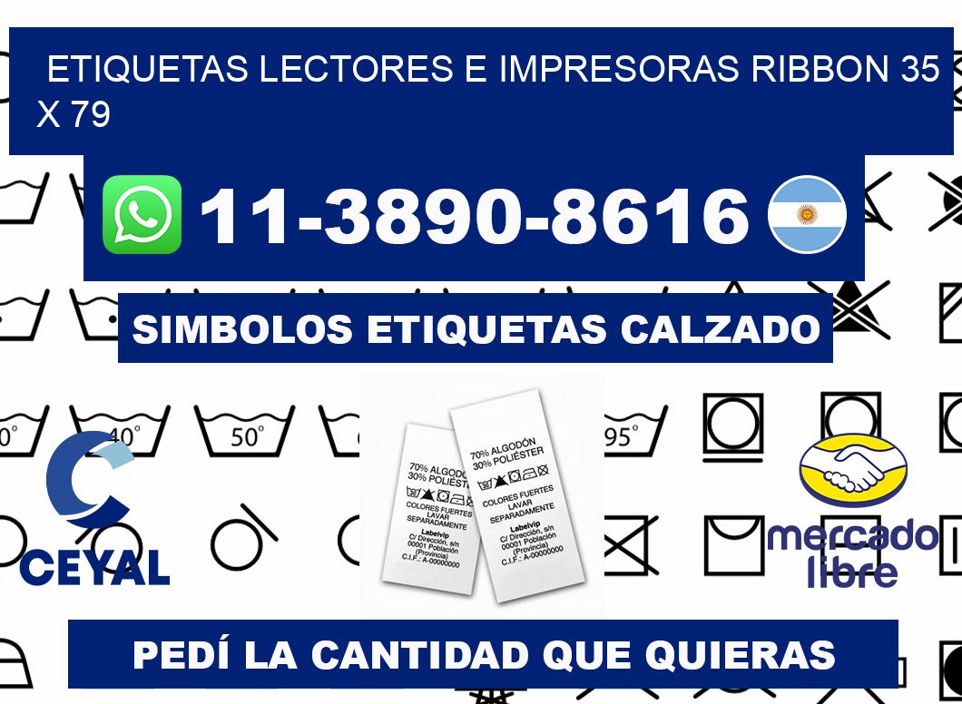 etiquetas lectores e impresoras ribbon 35 x 79