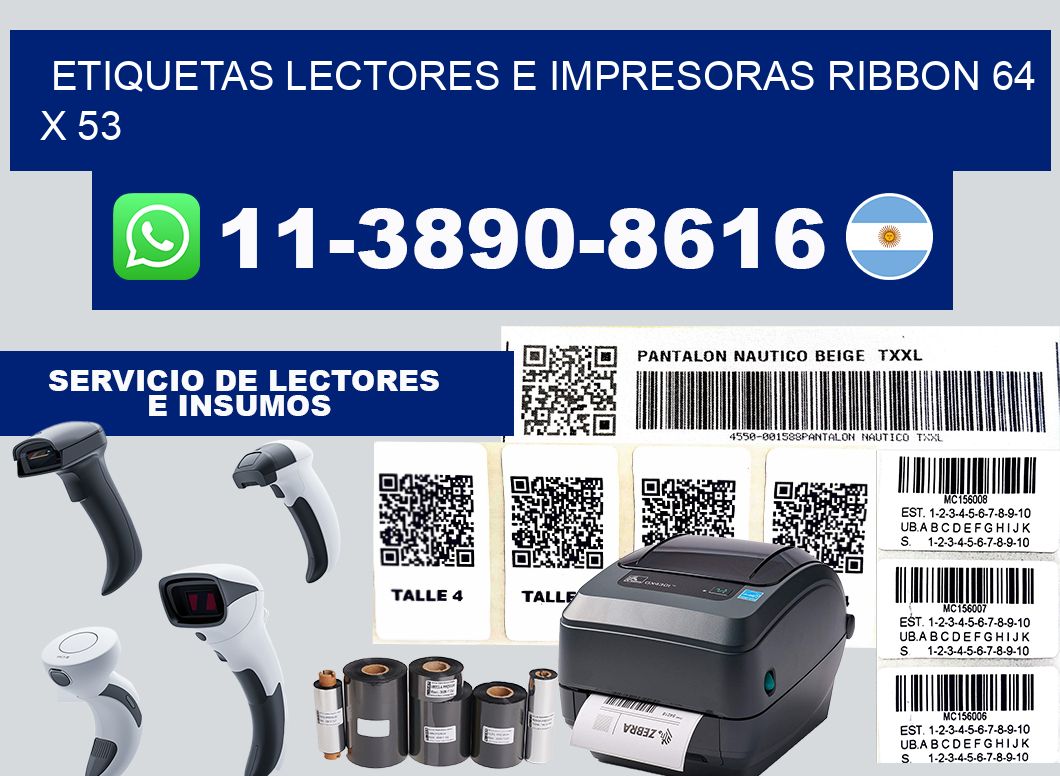 etiquetas lectores e impresoras ribbon 64 x 53