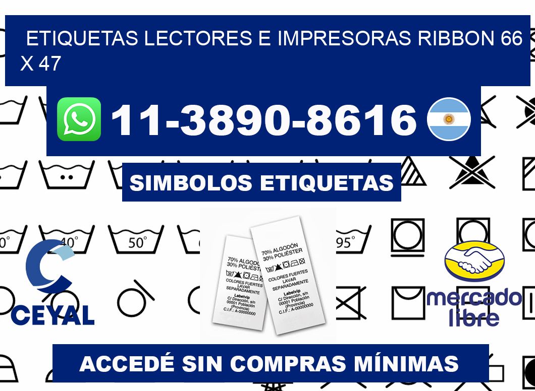 etiquetas lectores e impresoras ribbon 66 x 47
