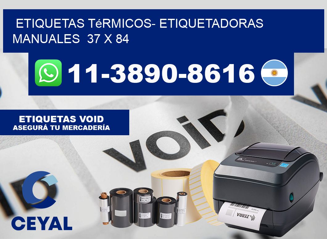etiquetas térmicos- Etiquetadoras Manuales  37 x 84