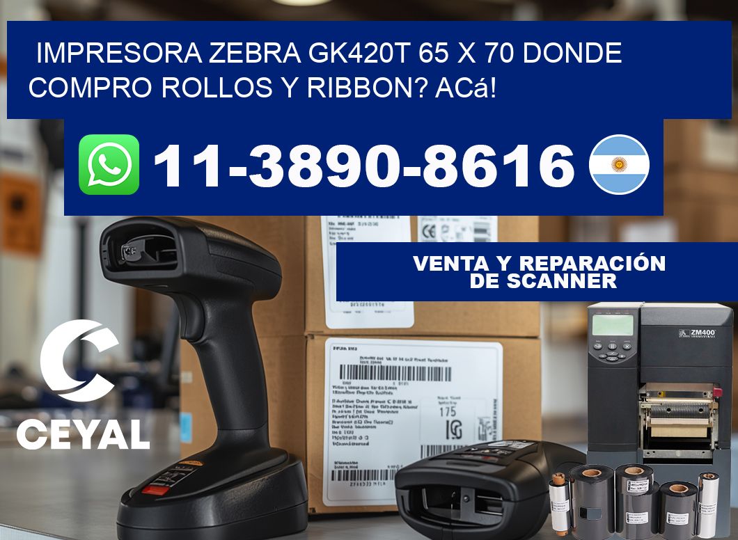 impresora zebra gk420t 65 x 70 Donde compro rollos y ribbon? Acá!