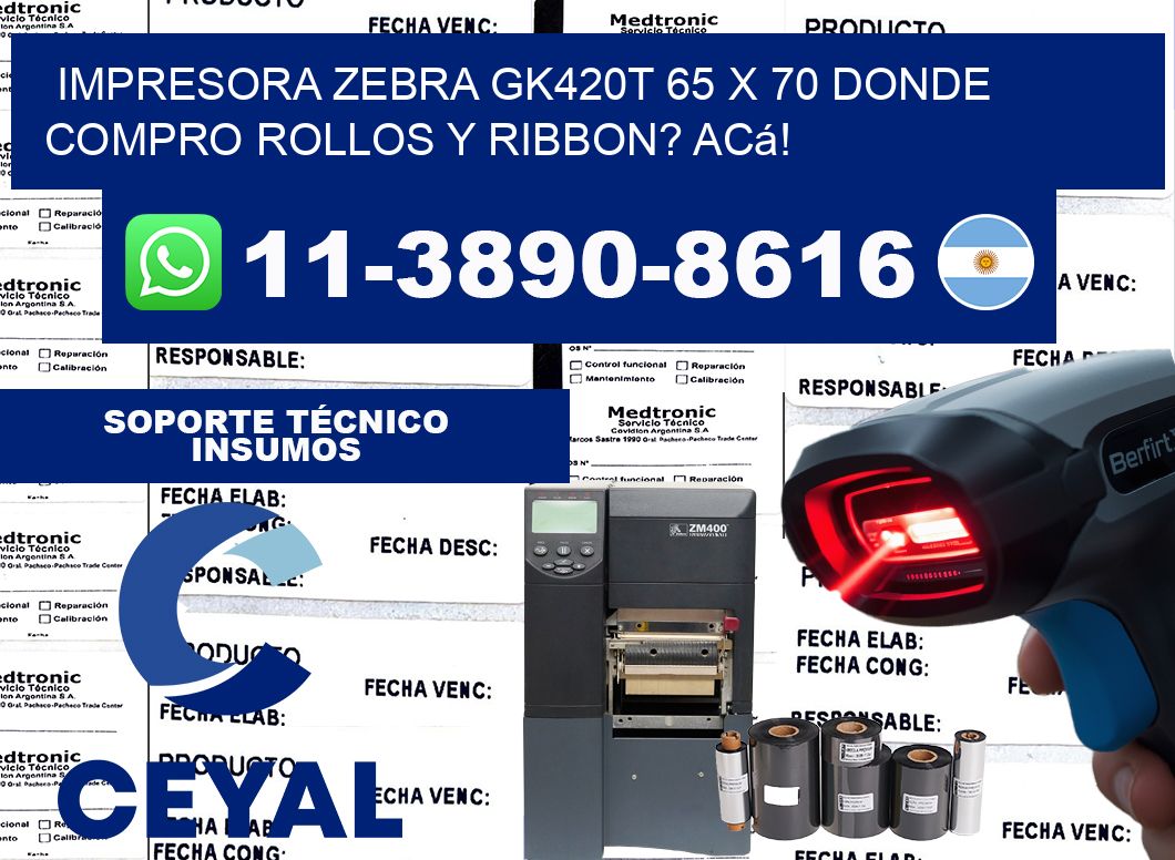 impresora zebra gk420t 65 x 70 Donde compro rollos y ribbon? Acá!