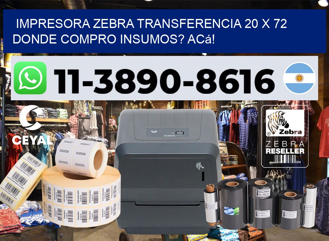 impresora zebra transferencia 20 x 72 Donde compro insumos? Acá!