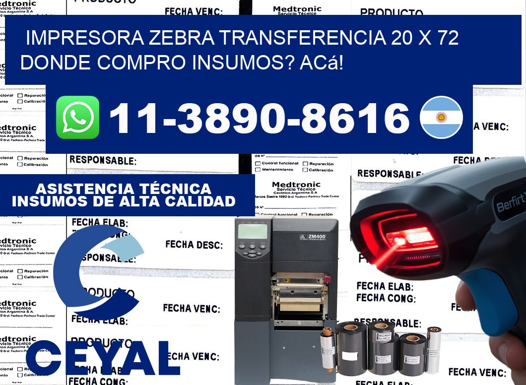 impresora zebra transferencia 20 x 72 Donde compro insumos? Acá!