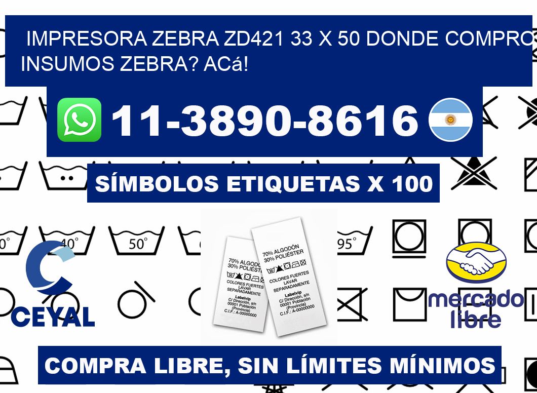 impresora zebra zd421 33 x 50 Donde compro insumos zebra? Acá!