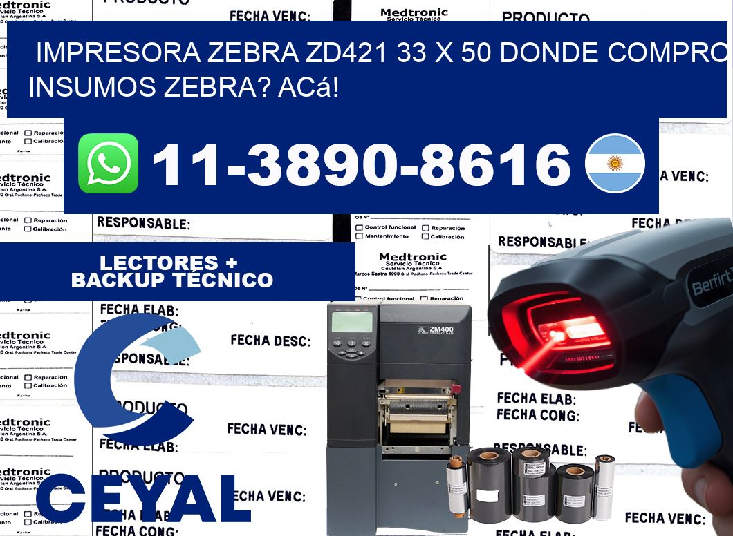 impresora zebra zd421 33 x 50 Donde compro insumos zebra? Acá!