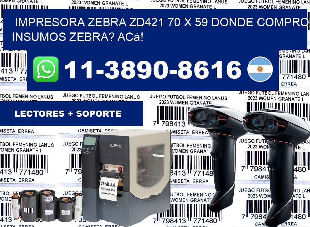 impresora zebra zd421 70 x 59 Donde compro insumos zebra? Acá!